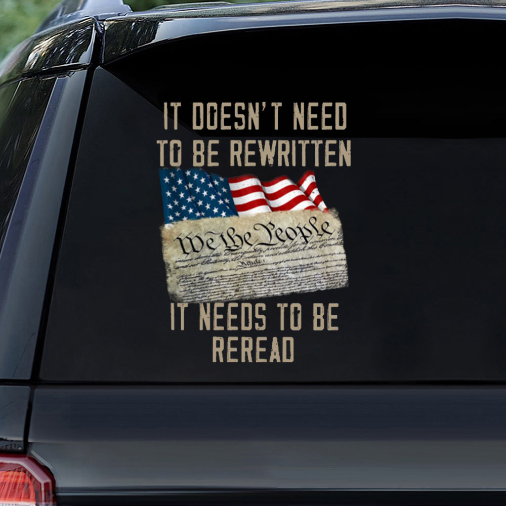 It doesn't need to be rewritten Car Sticker - paceduck