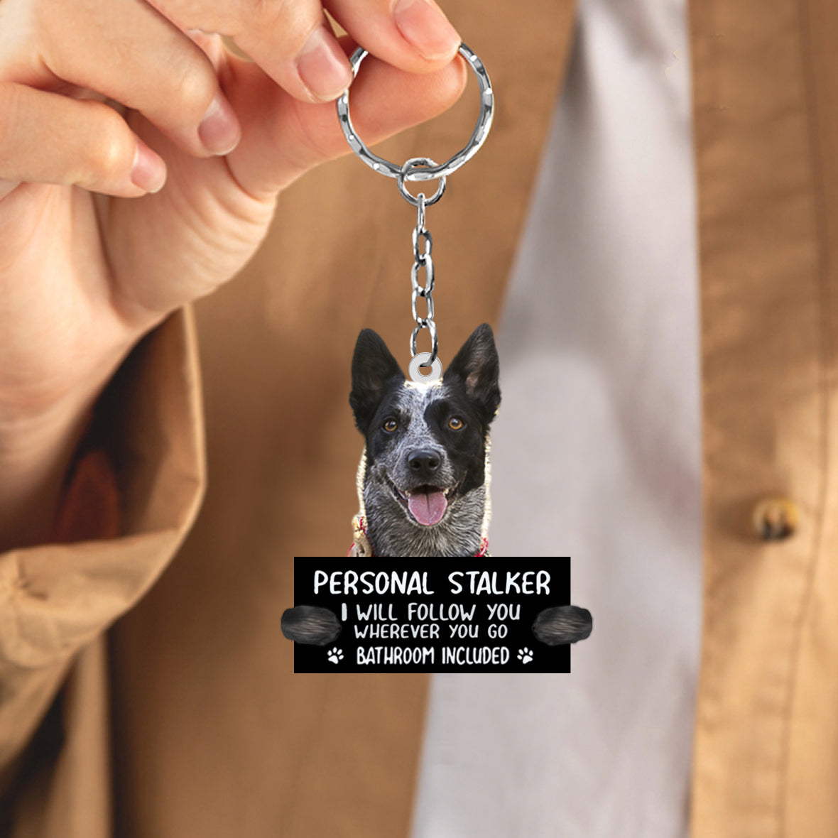 Blue Heeler Personal Stalker Acrylic Keychain