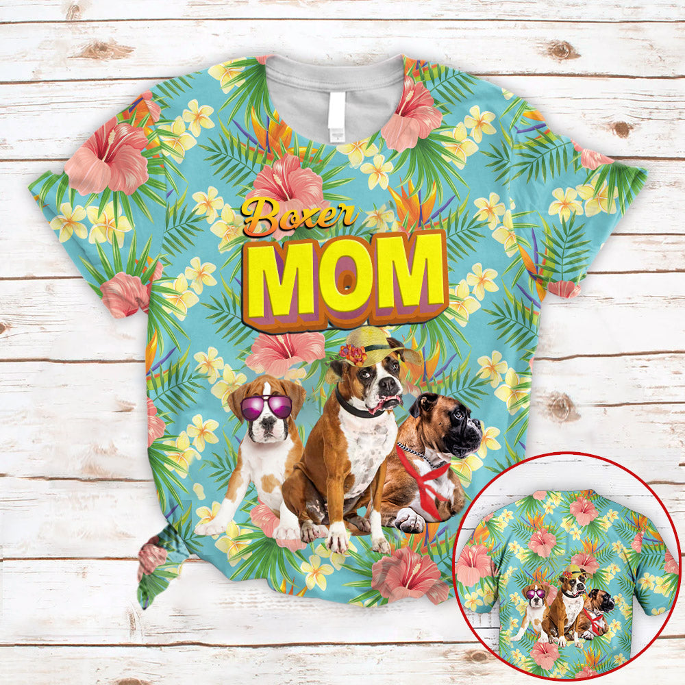 Boxer Mom Tropical Pattern 3D All Over Print T-Shirt